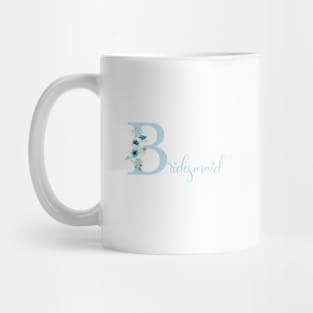 Bridesmaid blue floral design Mug